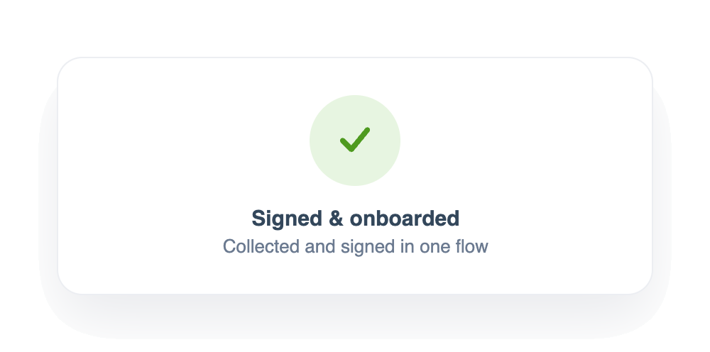 An onboarding collected and signed quickly in Collect