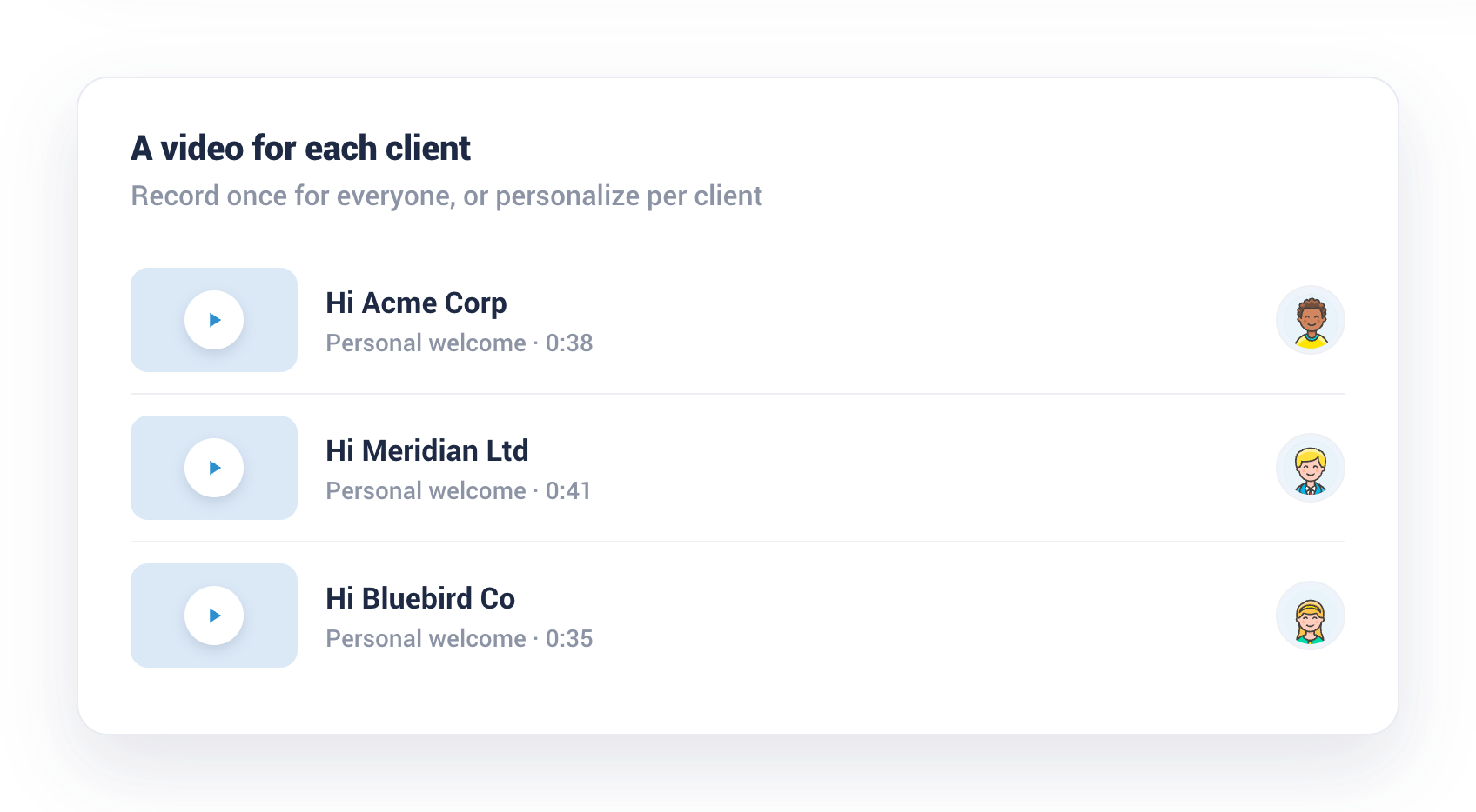 A list of clients, each with their own personal welcome video in Collect