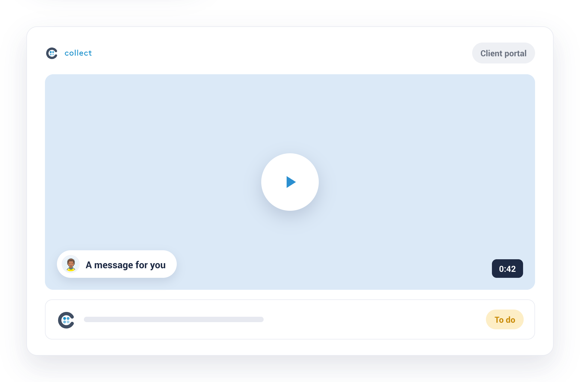 A personal video message embedded in a Collect client portal